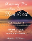 Image for Knowing You Have Done Your Best No Regrets A Study Guide