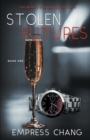 Image for Stolen Futures (The Meikle Billionaire Triplets Book One)
