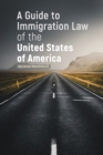 Image for A Guide to Immigration Law of the United States of America