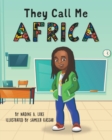 Image for They Call Me Africa