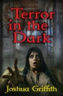 Image for Terror in the Dark