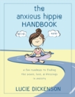 Image for The Anxious Hippie Handbook