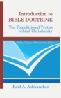 Image for Introduction to Bible Doctrine : Ten Foundational Truths behind Christianity
