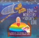 Image for Love and Monsters in Sofia&#39;s Life