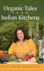 Image for Organic Tales From Indian Kitchens