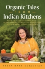 Image for Organic Tales From Indian Kitchens