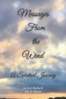 Image for Messages From the Wind : A Spiritual Journey