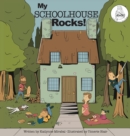 Image for My Schoolhouse Rocks!