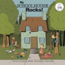 Image for My Schoolhouse Rocks! : (A Miss Teacher Mom Book)