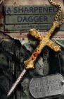 Image for A Sharpened Dagger