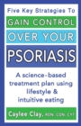 Image for Gain Control Over Your Psoriasis