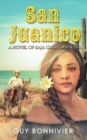 Image for San Juanico: A Novel of Baja California Sur