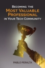 Image for Becoming the Most Valuable Professional in Your Tech Community