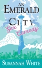 Image for Emerald City Sex Comedy