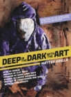 Image for Deep In The Dark With The Art