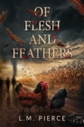 Image for Of Flesh and Feathers