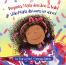 Image for !Pequena Maria descubre su baile! / Little Maria discovers her dance!