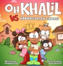 Image for Oh Khalil vs Kindergarten Chaos