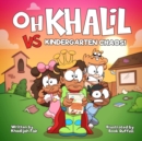 Image for Oh Khalil vs Kindergarten Chaos