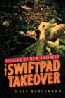 Image for Digging Up New Business : The SwiftPad Takeover