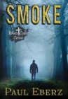 Image for Smoke : A White Collar Crime