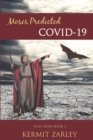 Image for Moses Predicted COVID-19