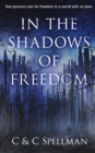 Image for In the Shadows of Freedom
