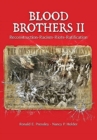 Image for Blood Brothers II : Reconstruction - Racism - Riots - Ratification