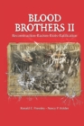Image for Blood Brothers II : Reconstruction - Racism - Riots - Ratification