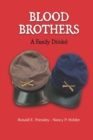 Image for Blood Brothers : A Family Divided