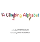 Image for A Climbing Alphabet