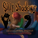 Image for Silly Shadows