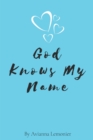 Image for God Knows My Name