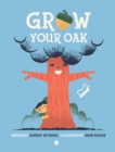 Image for Grow Your Oak