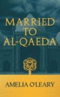 Image for Married to al-Qaeda