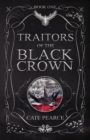 Image for Traitors of the Black Crown
