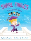 Image for Share Fairies : Get Schooled in Sharing