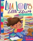 Image for Lila Lou&#39;s Little Library : A Gift From the Heart