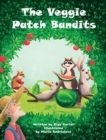 Image for The Veggie Patch Bandits