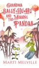 Image for Grandma BallyHuHu and the Missing Pandas
