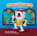 Image for Cocoloco Joins The Choir