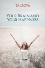 Image for Your Brain and Your Happiness