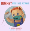Image for Murphy Keeps His Distance