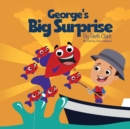 Image for George&#39;s Big Surprise