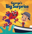 Image for George&#39;s Big Surprise
