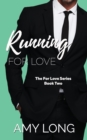 Image for Running For Love (The For Love Series)