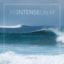 Image for An Intense Calm : Maldives Eco Surfing Chronicle