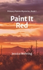 Image for Paint It Red