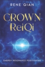 Image for Crown ReiQi