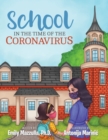 Image for School in the Time of the Coronavirus
